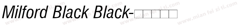 Milford Black Black字体转换